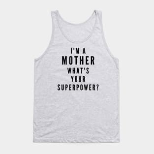 I'm a Mom Tank Top